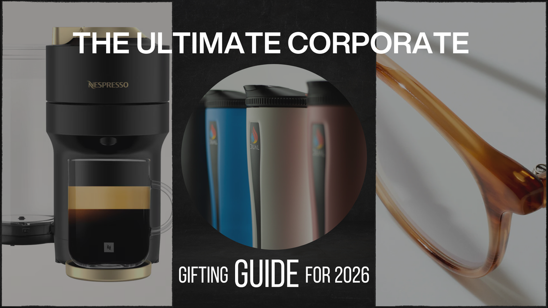 The Ultimate Corporate Gifting Guide for 2026